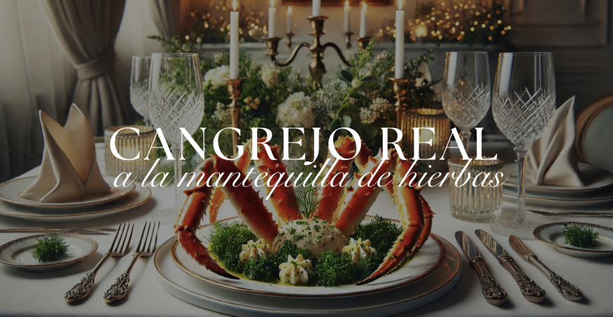 Cangrejo Real a la Mantequilla de Hierbas: Un manjar exclusivo para tu mesa